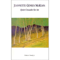 Jeannette Genius McKean: Quiet Crusader for Art